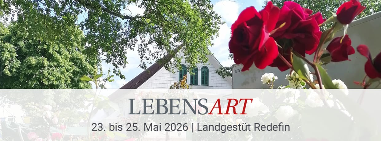 LebensArt auf dem Landgestüt Redefin 