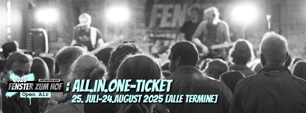 FzH25: all.in.one-Ticket (25.7.-24.08.2025)