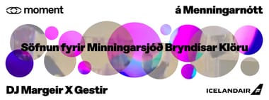 MOMENT - Söfnun fyrir Minningarsjóð Bryndísar Klöru