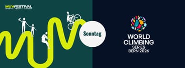 WORLD CLIMBING SERIES BERN & MUV-Festival (SONNTAG)