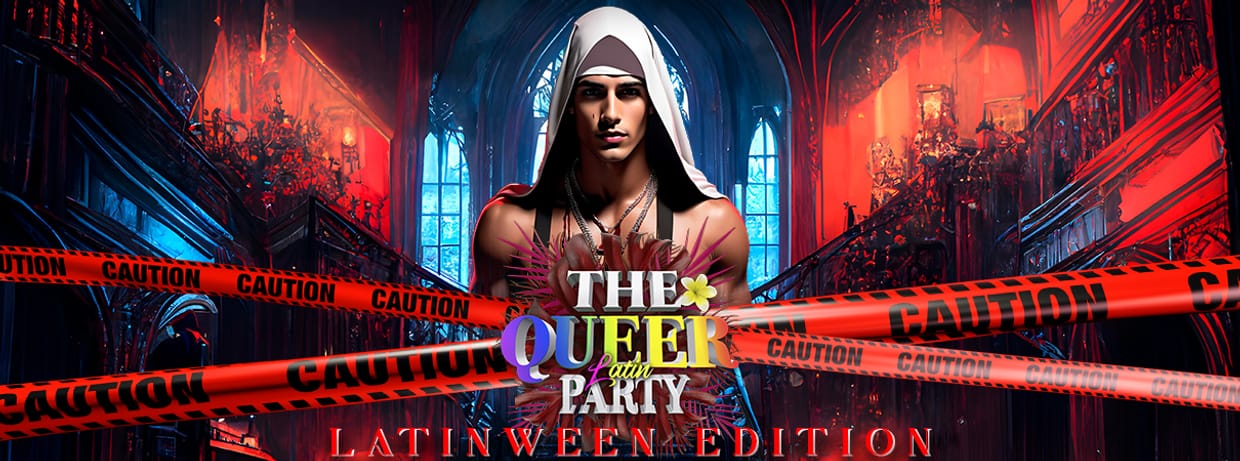 🎃 🏳️‍🌈 The Queer LatinWeen Party 🏳️‍🌈🎃