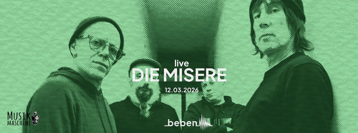 Die Misere x bebenLIVE