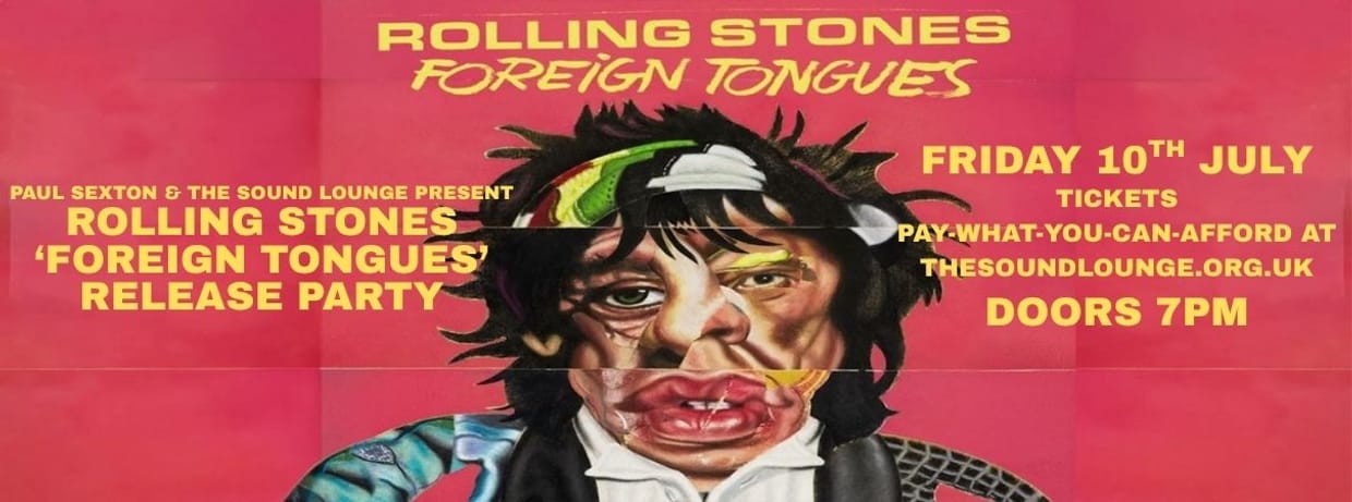 Rolling Stones 'Foreign Tongues' Release Party