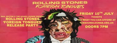 Rolling Stones 'Foreign Tongues' Release Party