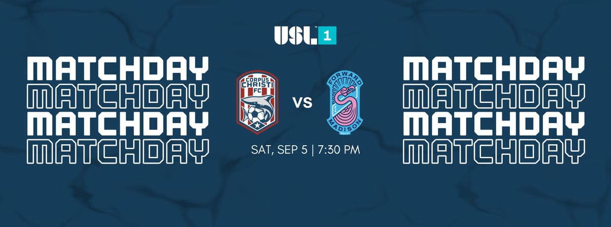 Corpus Christi FC vs Forward Madison SC