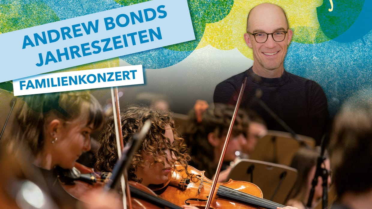 Andrew Bonds Jahreszeiten - Familienkonzert