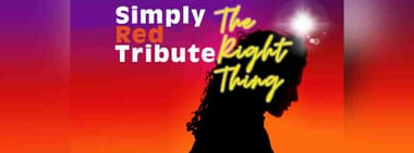 THE RIGHT THING - Simply Red Tribute
