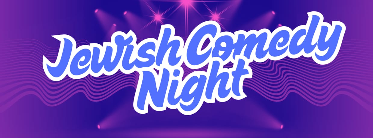 Jewish Comedy Night