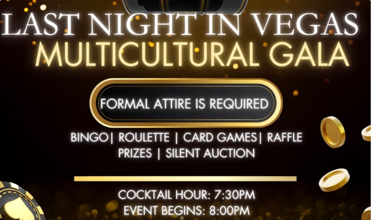 Multicultural Gala: Last Night in Vegas