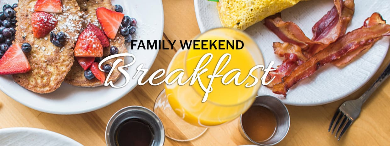 2024 Family Weekend Breakfast