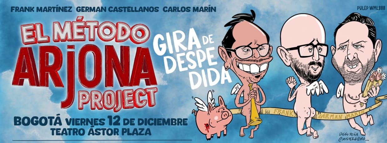 EL METODO ARJONA: GIRA DE DESPEDIDA (BOGOTA)