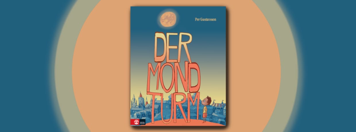 "Der Mondturm" von Per Gustavsson 