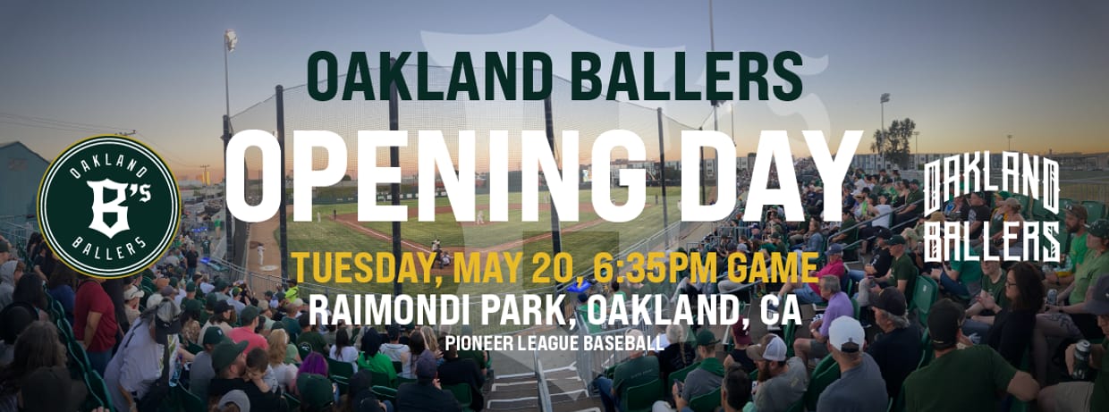 5/20/2025 Oakland Ballers vs. Ogden Raptors, Opening Day!