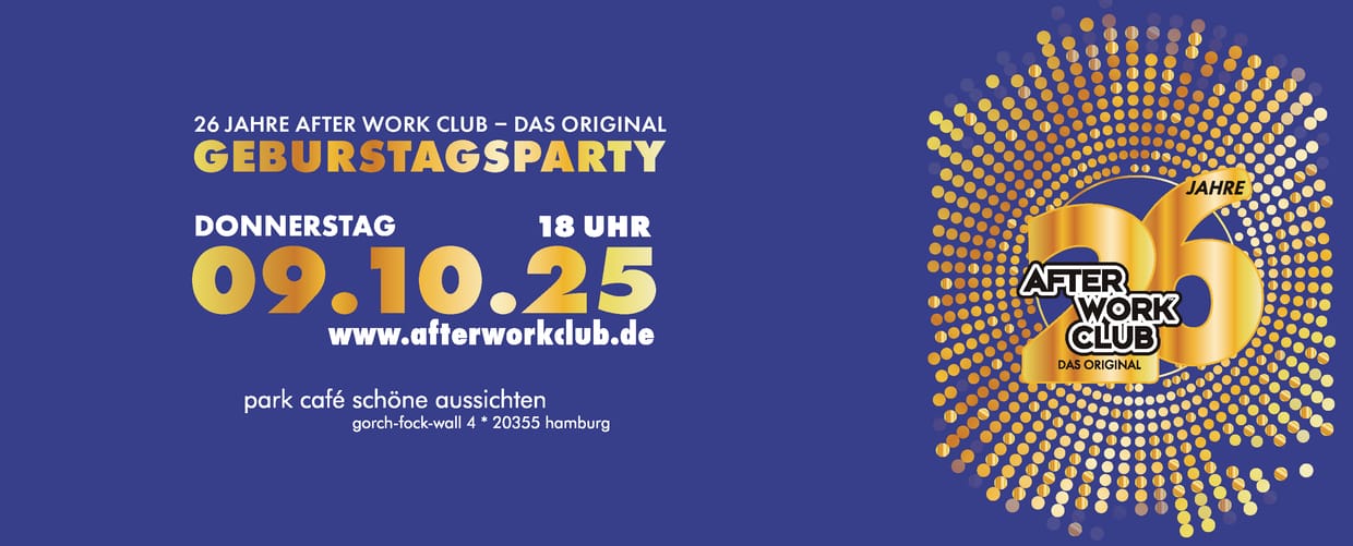 26 Jahre After Work Club – Das Original