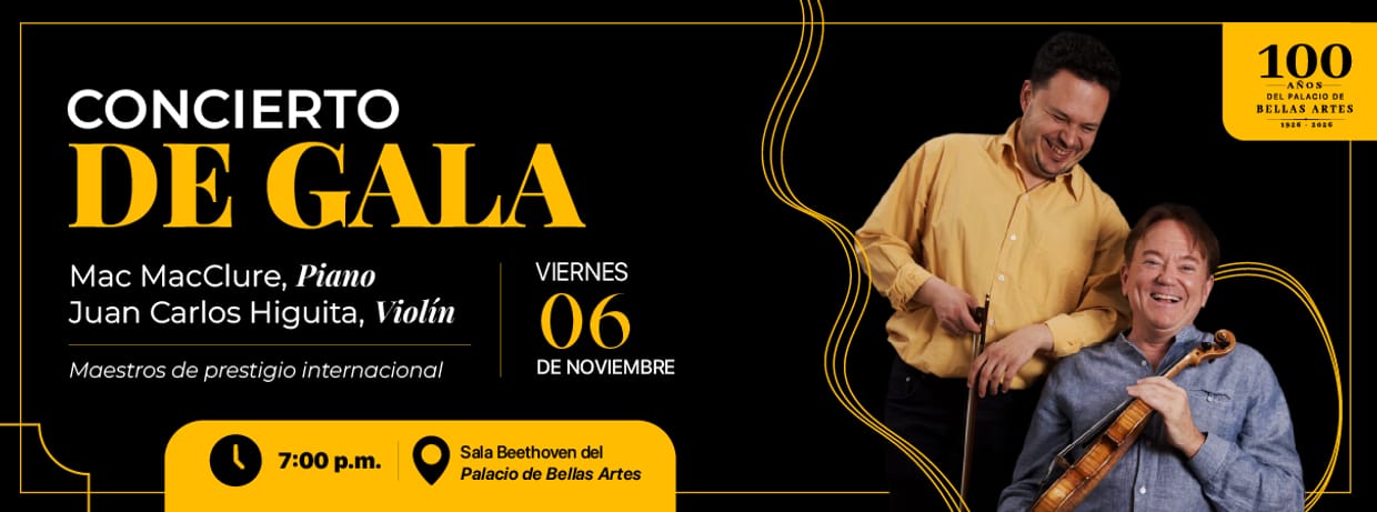 CONCIERTO DE GALA 100 AÑOS DEL PALACIO DE BELLAS ARTES