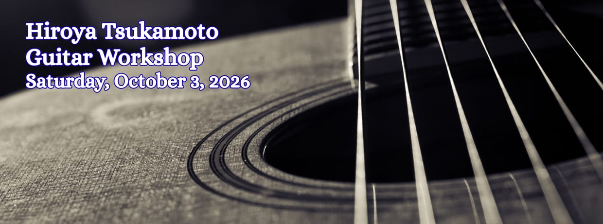 Acoustic Guitar Workshop w/Hiroya Tsukamoto