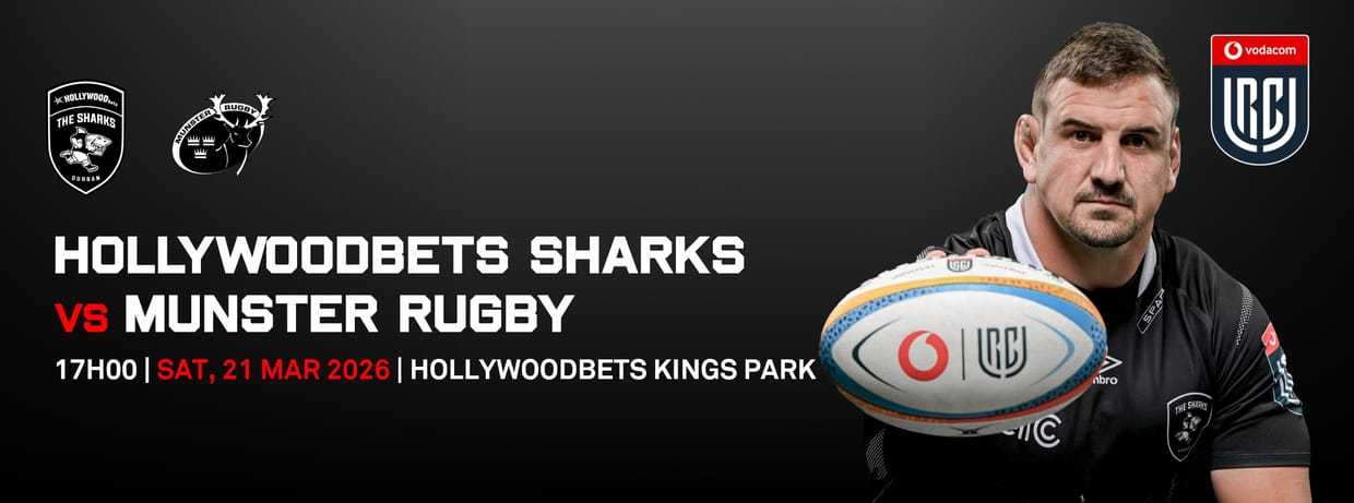 Hollywoodbets Sharks vs Munster Rugby