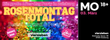 Rosenmontag Total • 03.03 w. DJ Akki