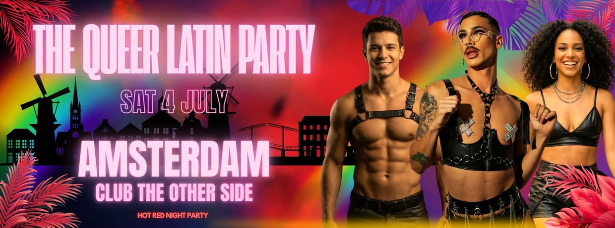  🌴🏳️‍🌈 EUROPE'S FIRST & BIGGEST QUEER LATIN PARTY 🌶️🔥 AMSTERDAM ⛓️