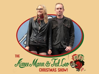 The Aimee Mann & Ted Leo Christmas Show ft. Paul F. Tompkins, Nellie McKay & Josh Gondelman