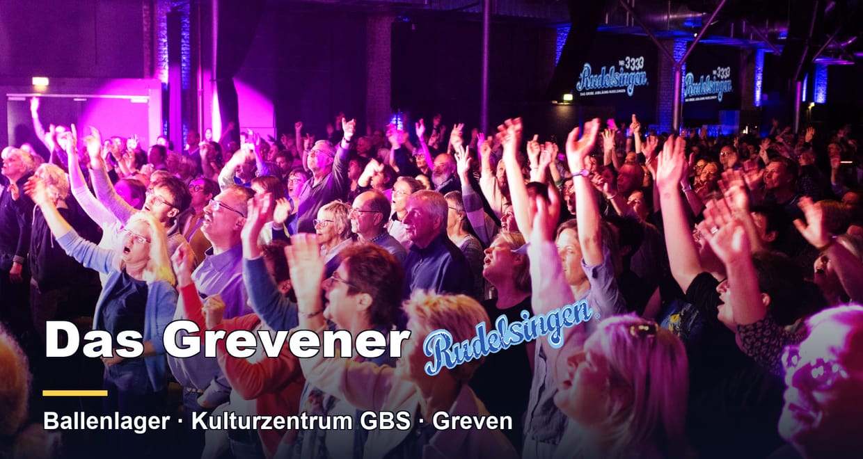 Das 2. Grevener RUDELSINGEN