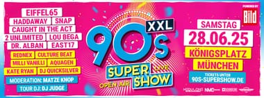 90s Super Show XXL München - live & open air auf dem Königsplatz