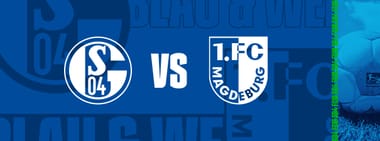 FC Schalke 04 - 1. FC Magdeburg