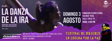 LA DANZA DE LA IRA