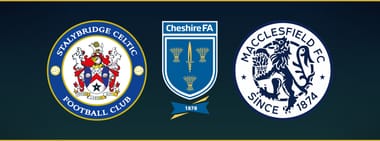 2026/27 Stalybridge Celtic FC vs Macclesfield FC (Cheshire Senior Cup)