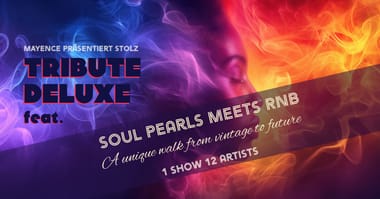 Tribute Deluxe - Soul Pearls meets R'n'B