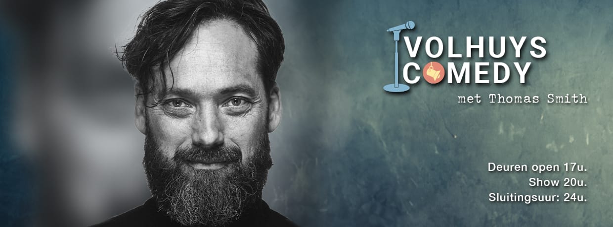 Volhuys Comedy met Thomas Smith