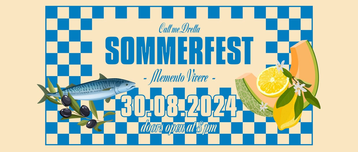 MEMENTO VIVERE - DRELLA'S SOMMERFEST