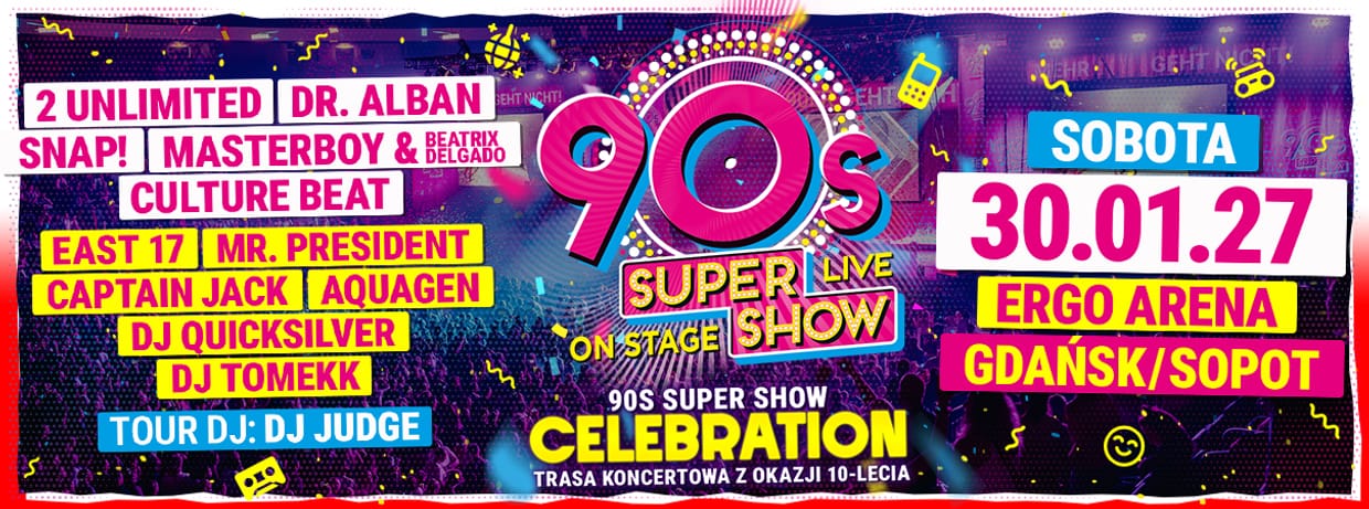 90s Super Show Gdańsk 2027
