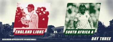 England Lions vs. South Africa A: Day 3/4
