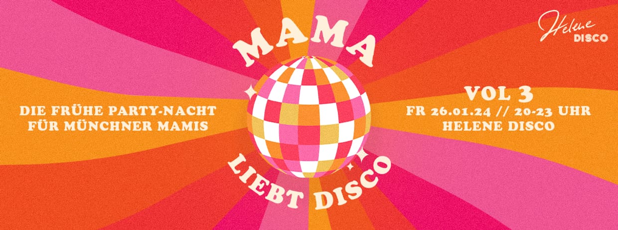 MAMA liebt Disco 💃 🧡 🪩 01/24