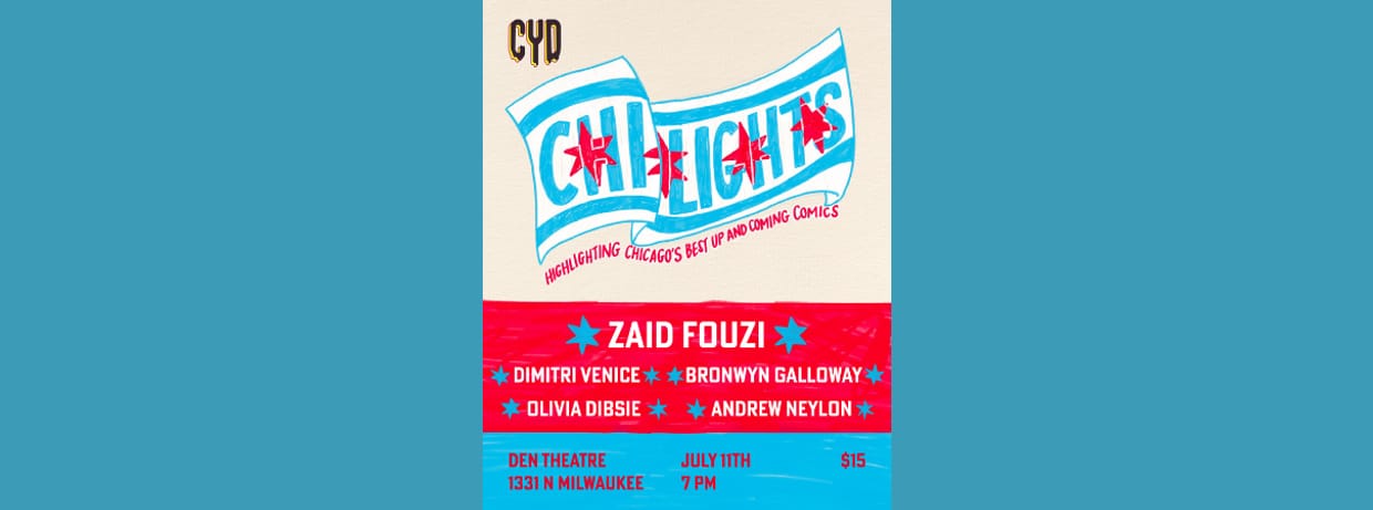 Comedy You Deserve: Chi-Lights