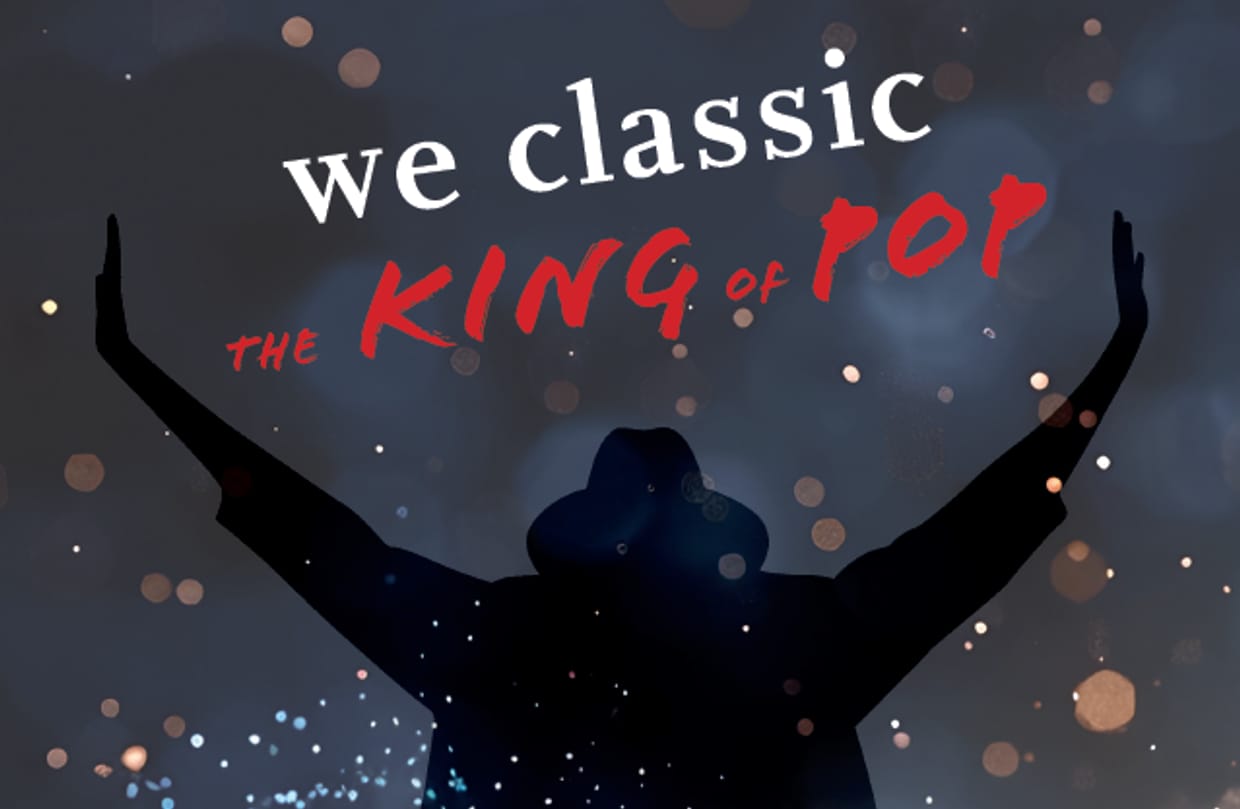 WE CLASSIC THE KING OF POP
