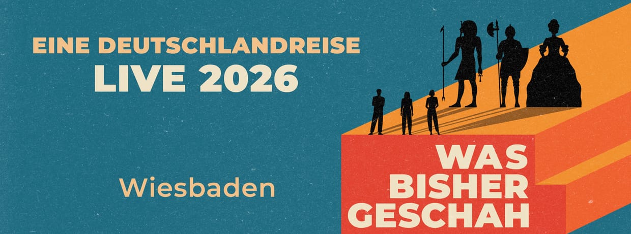 Was bisher geschah live in Wiesbaden