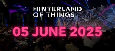 Hinterland of Things 2025