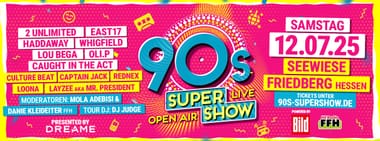 90s Super Show Friedberg/Hessen - live & open air 