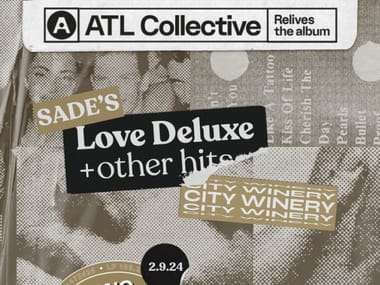ATL Collective Relives Sade's Love Deluxe