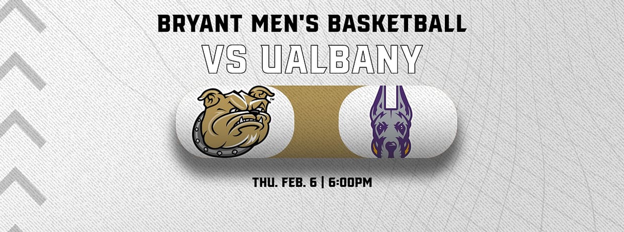 Bryant Men's Basketball vs. UAlbany