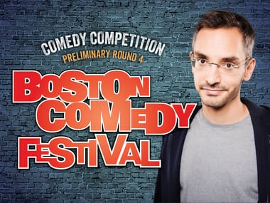 Boston Comedy Fest Comedy Competition, Preliminary Round 4, Hosted by w/sg Myq Kaplan