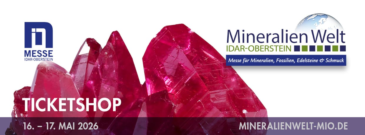 Mineralienwelt Idar-Oberstein 2026