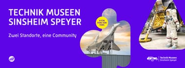 Special Tickets / Technik Museum Speyer