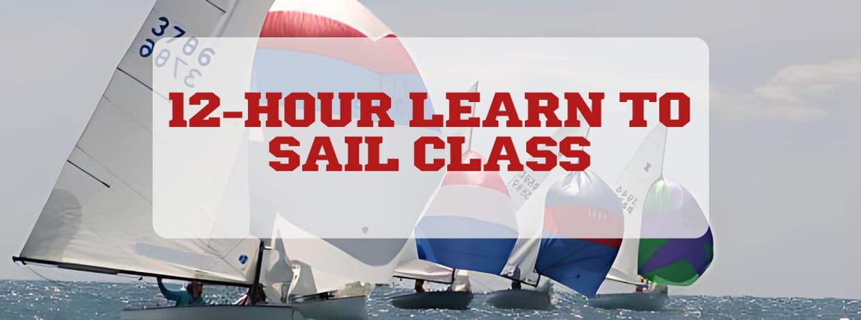 2026 12-Hour Learn to Sail Classes