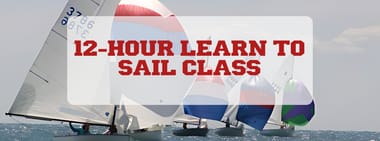 2026 12-Hour Learn to Sail Classes