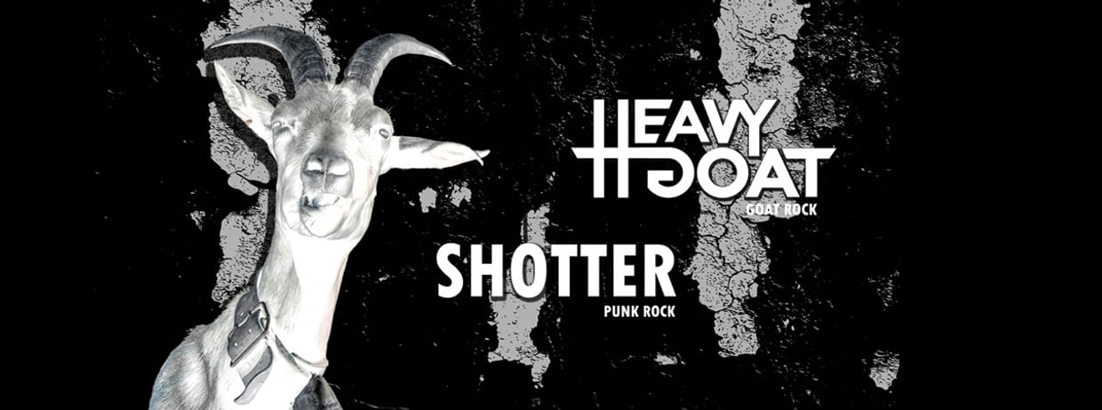 HEIMSPIEL: HEAVY GOAT - SHOTTER