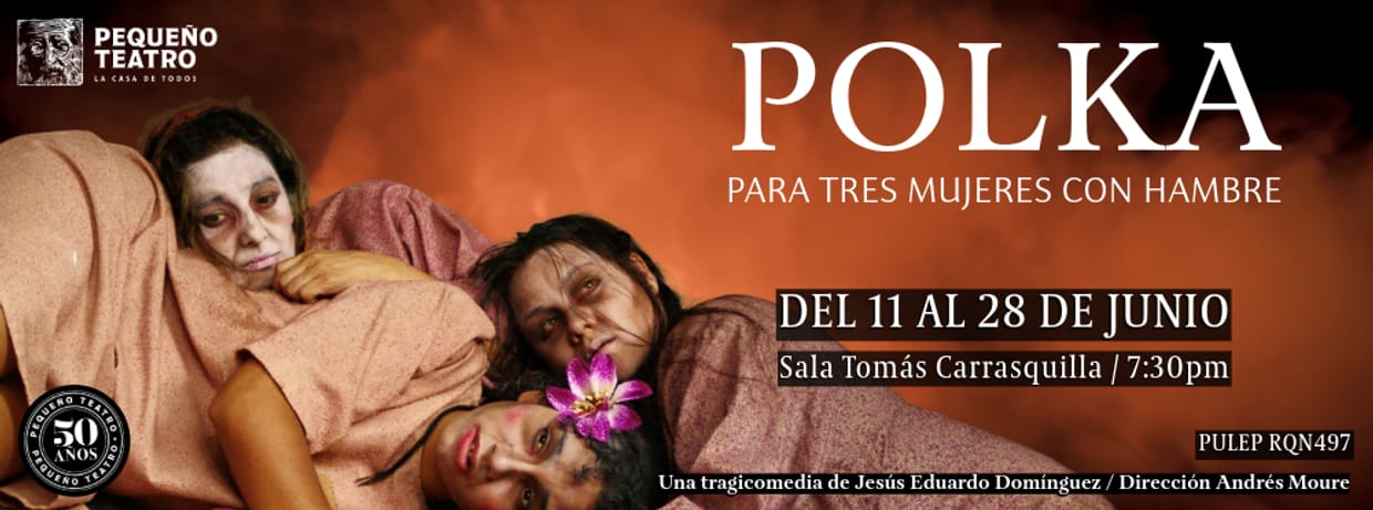 POLKA PARA TRES MUJERES CON HAMBRE