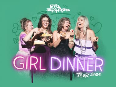 Big Richard: Girl Dinner Tour with Emily Wallace